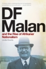 Image for DF Malan and the Rise of Afrikaner Nationalism