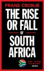 Image for Rise or Fall of South Africa: Latest Scenarios