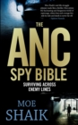 Image for ANC Spy Bible: Surviving Across Enemy Lines