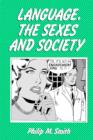 Image for Language, the Sexes and Society