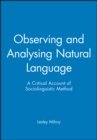 Image for Observing and Analysing Natural Language