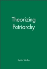 Image for Theorizing Patriarchy