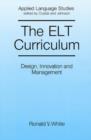 Image for The ELT Curriculum