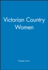 Image for Victorian Country Women