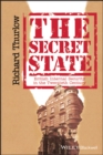Image for The Secret State : British Internal Security in the Twentieth Century