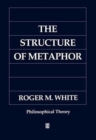 Image for The Structure of Metaphor