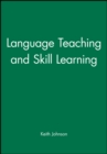 Image for Language Teaching and Skill Learning
