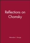 Image for Reflections on Chomsky