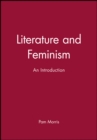Image for Literature and Feminism : An Introduction