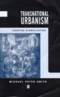 Image for Transnational Urbanism