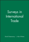 Image for Surveys in International Trade
