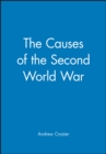 Image for The Causes of the Second World War