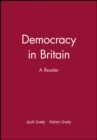 Image for Democracy in Britain : A Reader