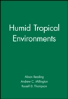 Image for Humid Tropical Environments