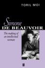 Image for Simone de Beauvoir : The Making of an Intellectual Woman
