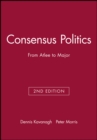 Image for Consensus Politics