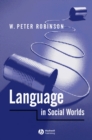 Image for Language in Social Worlds