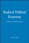 Image for Radical political economy  : critique and reformulation