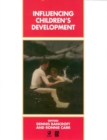 Image for Influencing Children&#39;s Development