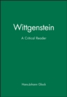 Image for Wittgenstein : A Critical Reader