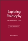 Image for Exploring Philosophy : The Philosophical Quest