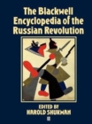 Image for The Blackwell Encyclopedia of the Russian Revolution