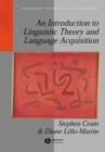 Image for An Introduction to Linguistic Theory and Language Acquisition