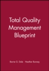 Image for Total Quality Management Blueprint