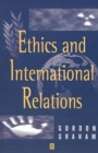 Image for Ethics and International Relations