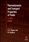 Image for Thermodynamic and transport properties of fluids  : SI units