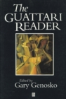 Image for The Guattari Reader