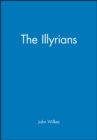 Image for The Illyrians