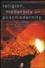 Image for Religion, Modernity and Postmodernity