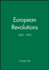 Image for European revolutions, 1492-1992