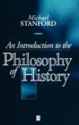 Image for An Introduction to the Philosophy of History