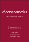 Image for Macroeconomics  : theory and policy in the UK