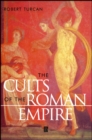 Image for The Cults of the Roman Empire
