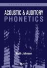 Image for Acoustic and Auditory Phonetics (1st Edition)
