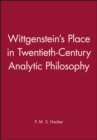 Image for Wittgenstein&#39;s Place in Twentieth-Century Analytic Philosophy