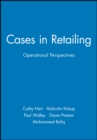 Image for Cases in retailing  : operational perspectives
