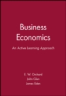 Image for Business economics  : an active learning approach