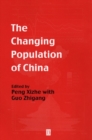 Image for The Changing Population of China