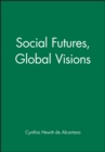 Image for Social Futures, Global Visions