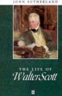 Image for The life of Walter Scott  : a critical biography