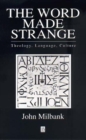 Image for The Word Made Strange