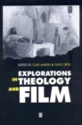 Image for Explorations in Theology and Film