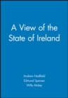 Image for A View of the State of Ireland
