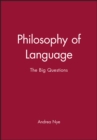 Image for Philosophy of language  : the big questions