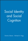 Image for Social Identity and Social Cognition