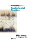 Image for A companion to postcolonial studies